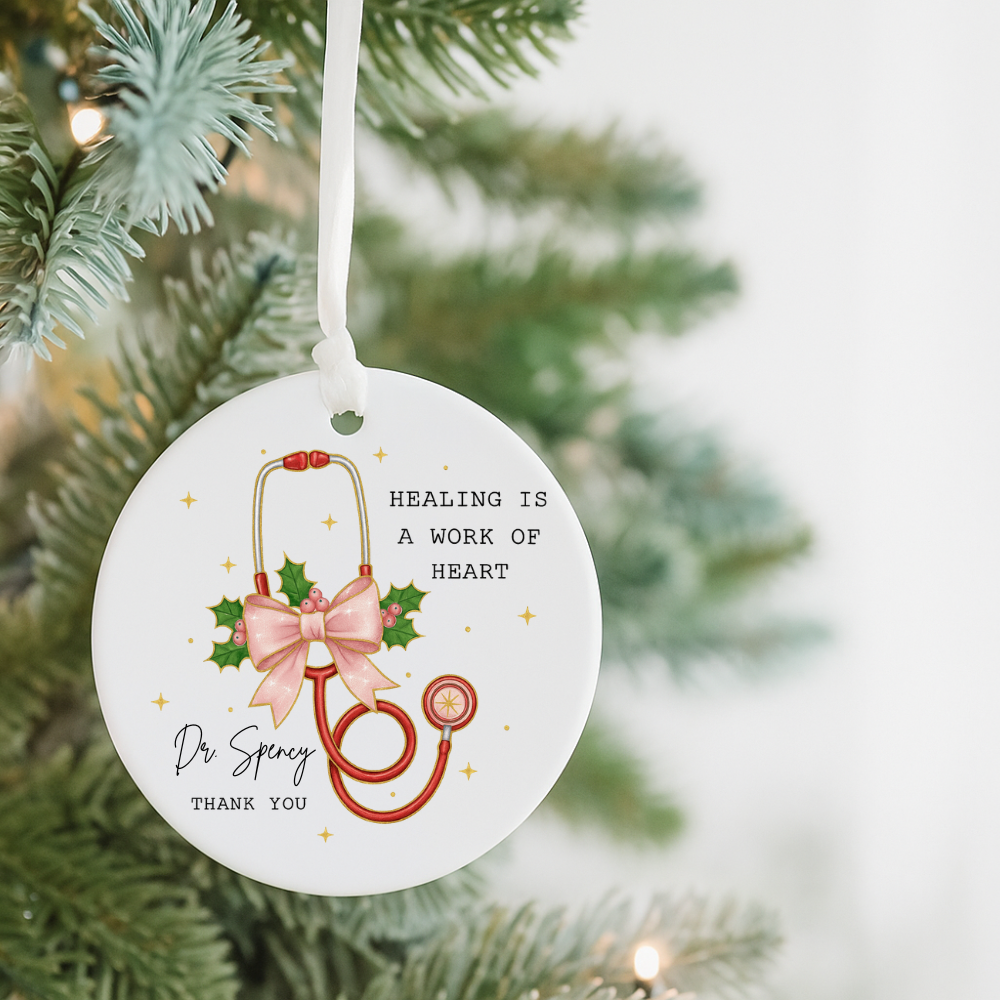 Doctor Stethoscope Christmas Ornament — "Healing Is a Work of Heart" Ceramic Holiday Gift