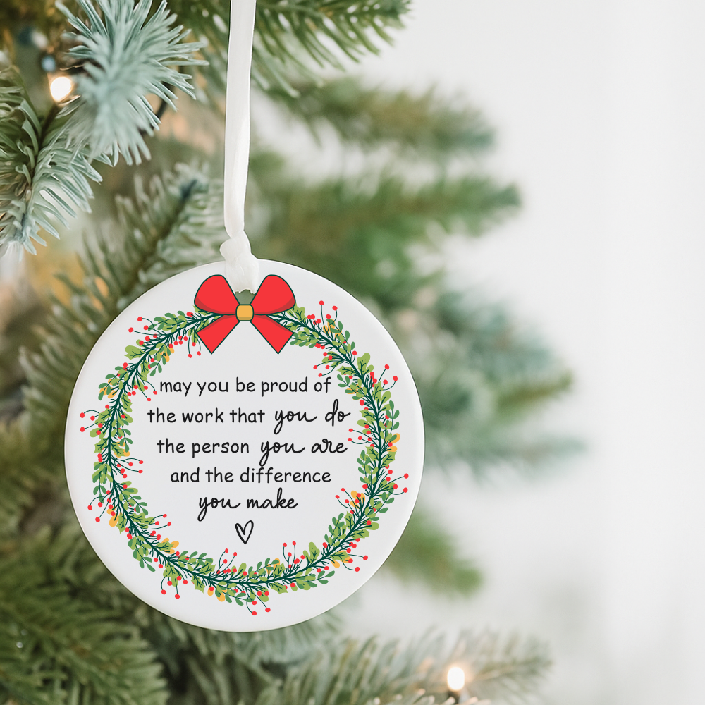 Inspirational Holiday Ornament – "May You Be Proud" Ceramic Christmas Decoration