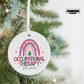 Occupational Therapy Ornament — Personalized Ceramic Holiday Decoration ("Changing Lives, One Session at a Time")