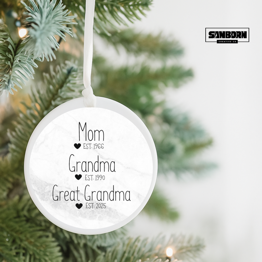 Ceramic Ornament — "Mom (Est. 1966) / Grandma (Est. 1990) / Great Grandma (Est. 2025)" Family Keepsake
