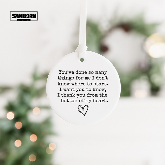 Heartfelt Ceramic Ornament - "I Thank You From The Bottom Of My Heart"
